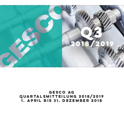 Foto: GESCO: Quartalsmitteilung Q3 2018/2019